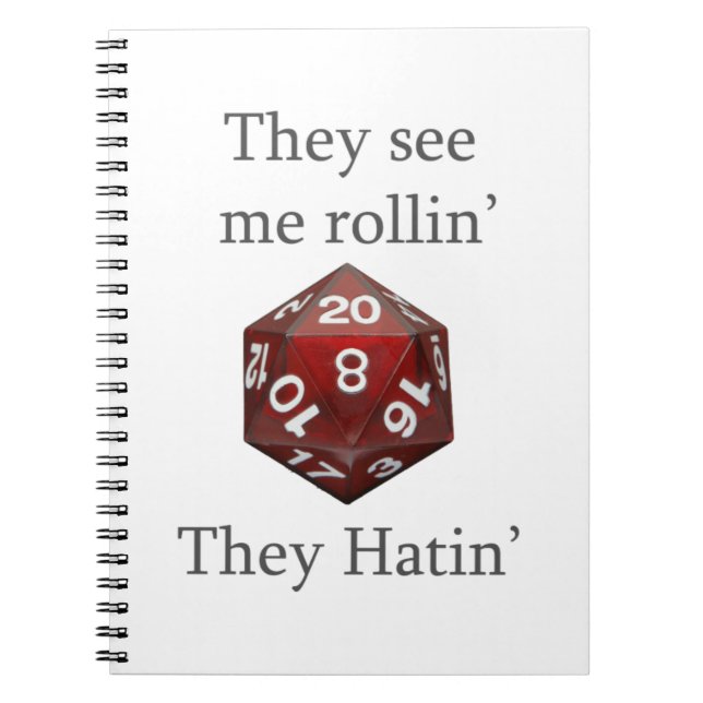 They See me rollin gear Notebook (Front)