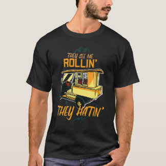 They See Me Rolling They Hatin' Game Golf Course T-Shirt
