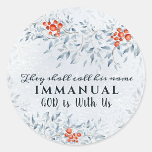 They shall call His name Immanuel, Christmas Classic Round Sticker