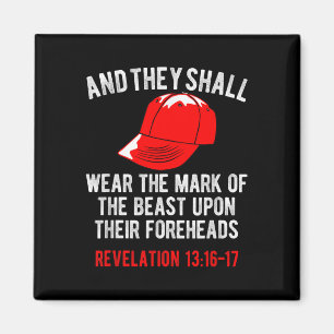 They Shall Wear The Mark Of The Beast Foreheads Magnet