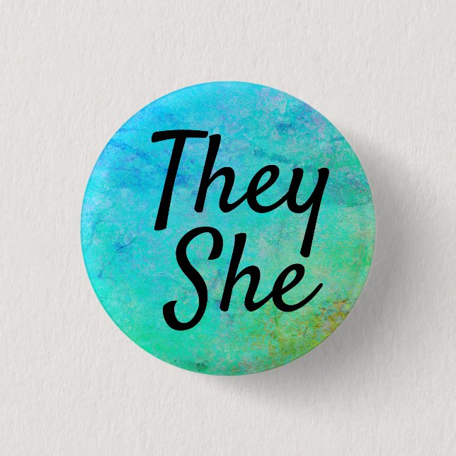 They She Pronouns 3 Cm Round Badge (Front)