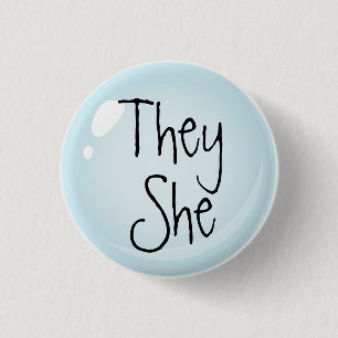 They She Pronouns 3 Cm Round Badge
