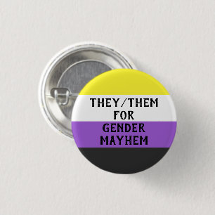 They/Them for Gender Mayhem Button (on Enby flag)