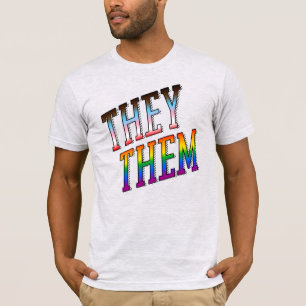 They / Them Progress Pride Pronouns T-Shirt