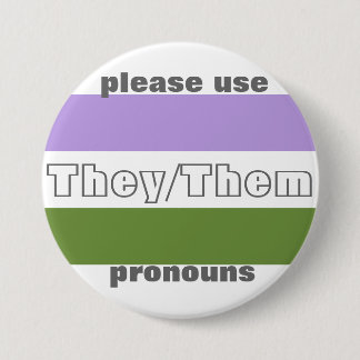 They/Them Pronoun Button Pin