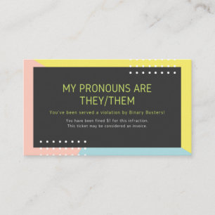 "They/Them" Pronoun Intervention (Fine) Business Card