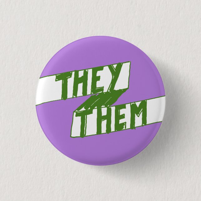 They Them Pronouns Button Genderqueer (Front)