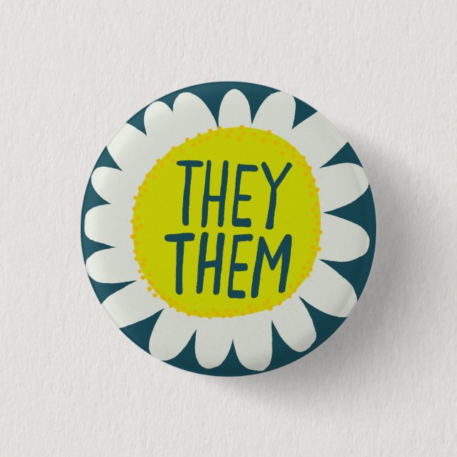 THEY / THEM Pronouns Flower Pride Handlettered  3 Cm Round Badge (Front)