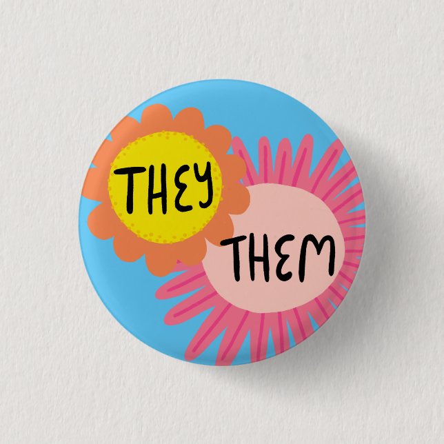 THEY / THEM Pronouns Flowers Pride Handlettered 3 Cm Round Badge (Front)