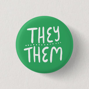 THEY/THEM Pronouns Green Handlettering Minimal 3 Cm Round Badge