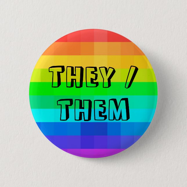 They Them Pronouns LGBTQ Rainbow 6 Cm Round Badge (Front)