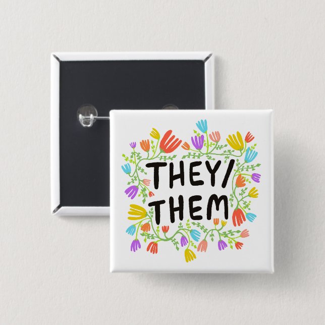 THEY/THEM Pronouns Rainbow Floral Wreath 15 Cm Square Badge (Front & Back)