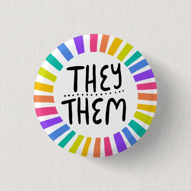 THEY / THEM Pronouns Rainbow Handlettered Pride 3 Cm Round Badge (Front)