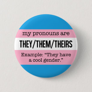 They/Them Pronouns – Transgender Flag 6 Cm Round Badge