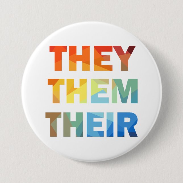 They Them Their Gender Pronouns 7.5 Cm Round Badge (Front)