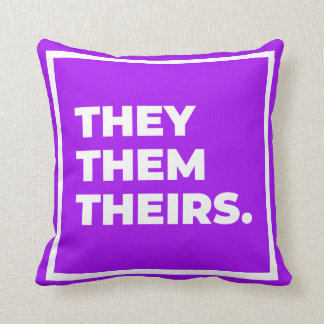 They/Them/Theirs Pronoun Pillow