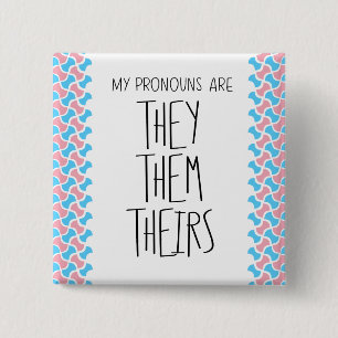 They/Them/Theirs Pronouns 15 Cm Square Badge
