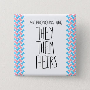 They/Them/Theirs Pronouns 15 Cm Square Badge