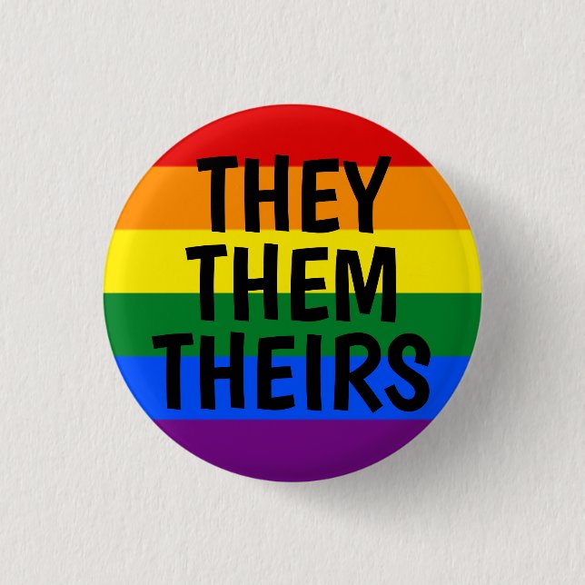 they/them/theirs pronouns rainbow pride flag 3 cm round badge (Front)