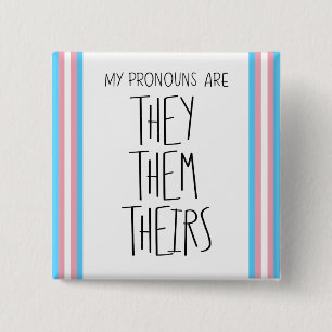They/Them/Theirs Pronouns Transgender  15 Cm Square Badge