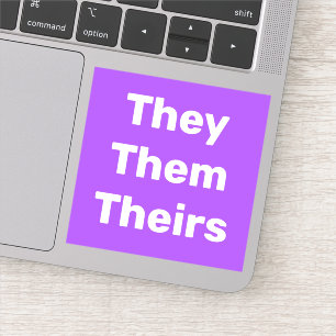 They Them Theirs Pronouns Vinyl Sticker