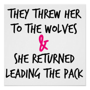 They threw her to the wolves poster