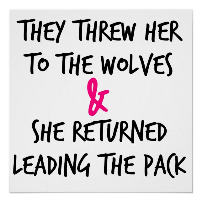 They threw her to the wolves poster (Front)