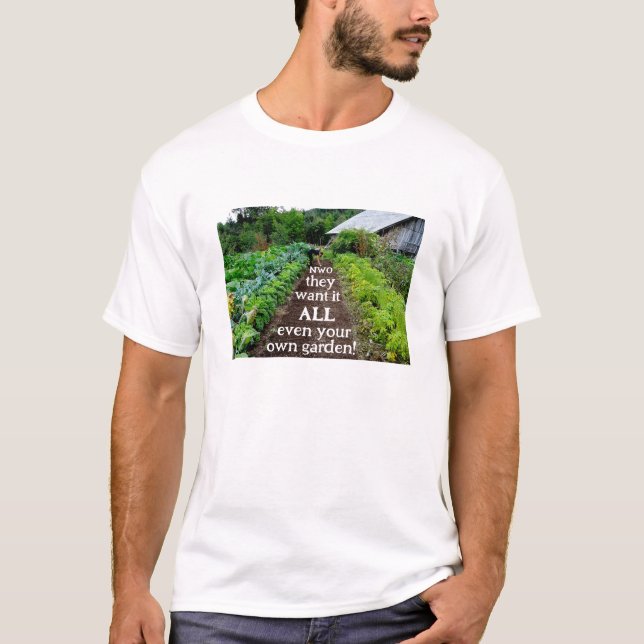 They want it all (light) T-Shirt (Front)