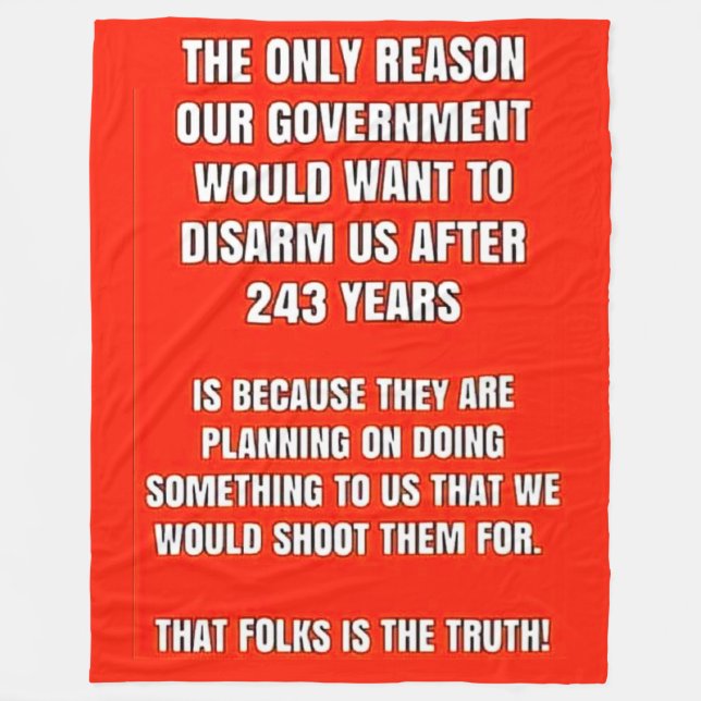 THEY WANT TO DISARM US FLEECE BLANKET (Front)
