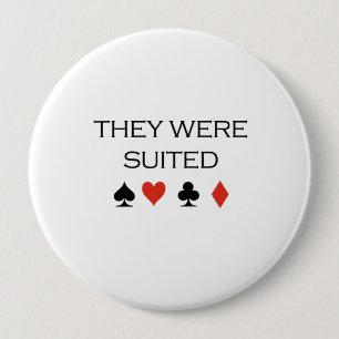 They were suited T-shirt 10 Cm Round Badge