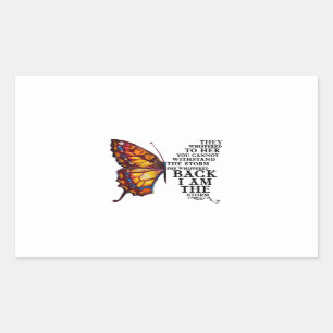 They Whispered Her You Cannot Withstand The Storm Rectangular Sticker