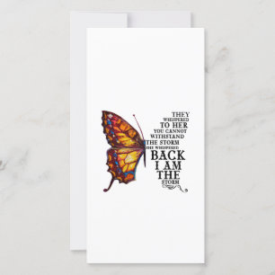 They Whispered Her You Cannot Withstand The Storm Thank You Card