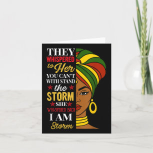 They Whispered I Am The Storm Afro Queen Women Gir Card
