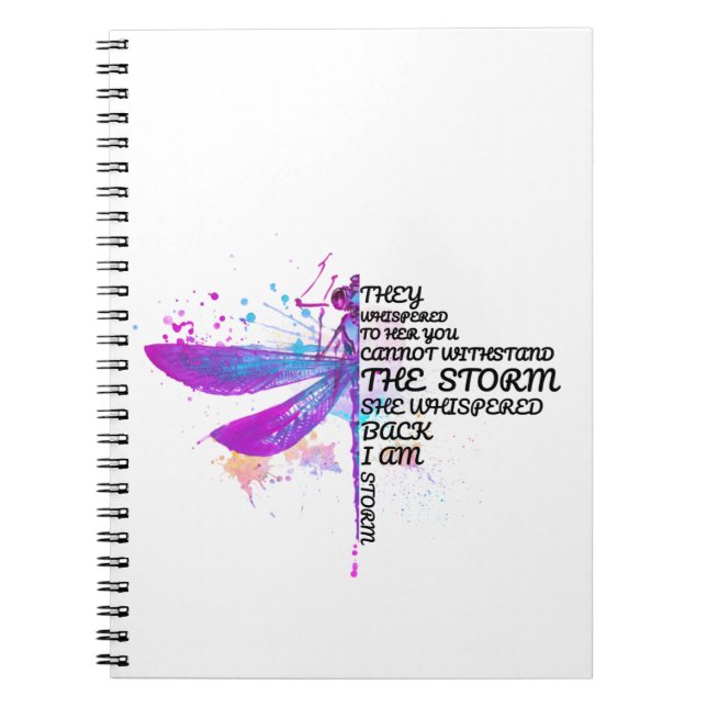 They Whispered To Her You Cannot Withstand Storm Notebook (Front)