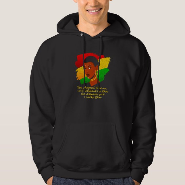 They Whispered To Her You Cannot Withstand The Sto Hoodie (Front)
