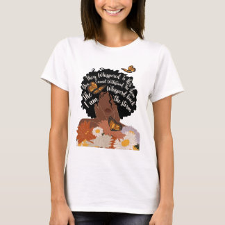 They Whispered To Her You Cannot Withstand The Sto T-Shirt