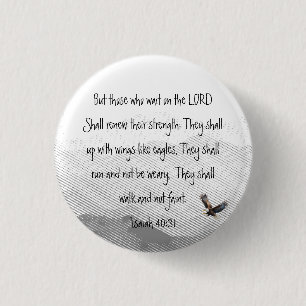 They Who Wait Upon the Lord Eagle Isaiah 3 Cm Round Badge
