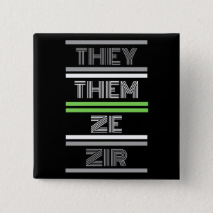 They / Ze Agender Pronoun Pin