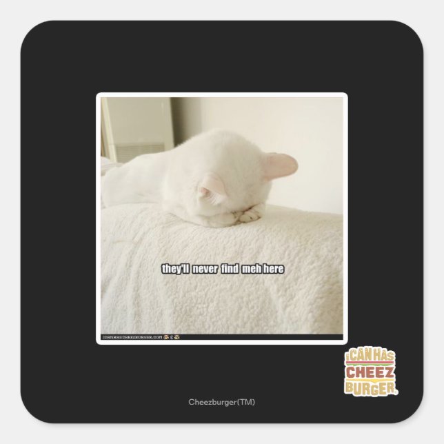 they'll never find meh here square sticker (Front)