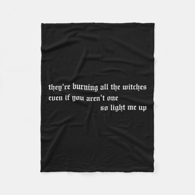 They're Burning All The Witches Apparel  Fleece Blanket (Front)