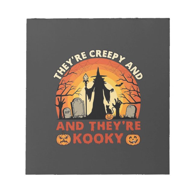 Theyre Creepy Kooky Halloween Witch Graveyard Pump Notepad (Front)