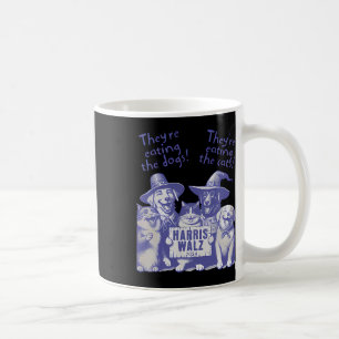 They're Eating Dogs! Theyre Eating Cats! Vote Kama Coffee Mug