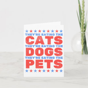 They're Eating The Dogs Card