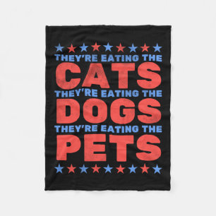 They're Eating The Dogs Fleece Blanket