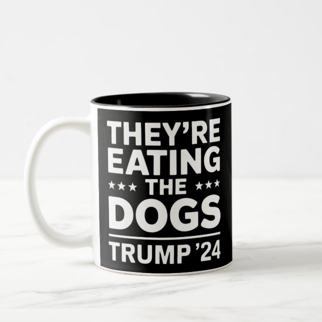 They're eating the Dogs Funny Debate Trump Quote Two-Tone Coffee Mug (Left)
