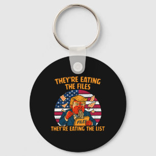 They're Eating The Files Funny Trump Design  Key Ring