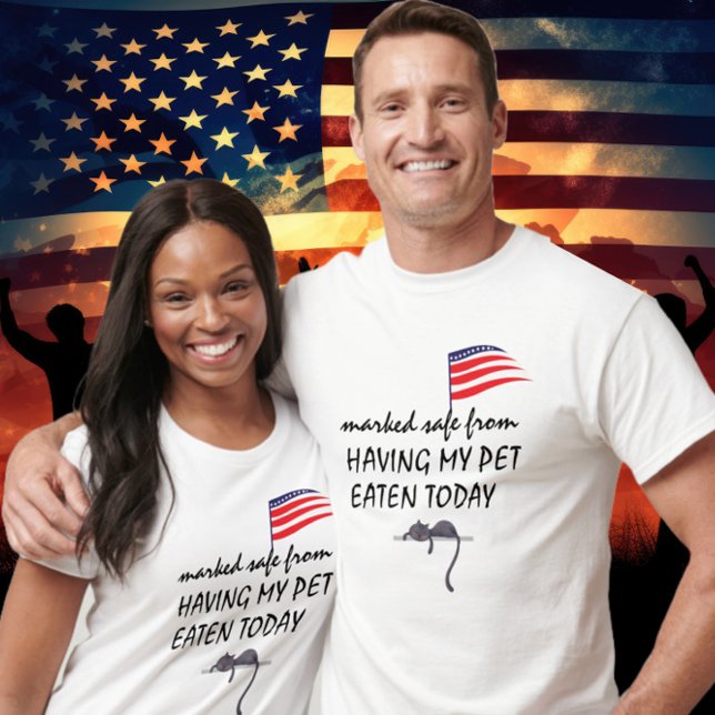 They're Eating the Pets Trump Harris Debate T-Shirt (They're Eating the Pets Funny Trump Quote Debate Marked Safe from HAVING MY PET GET EATEN Go Harris)