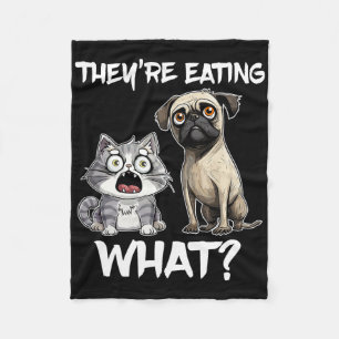 They're Eating What Dog Cat Us President Election Fleece Blanket