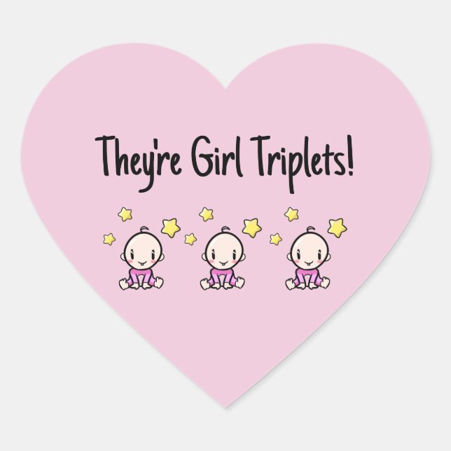 They're Girl Triplets, Custom Pink Triplet Babies  Heart Sticker (Front)