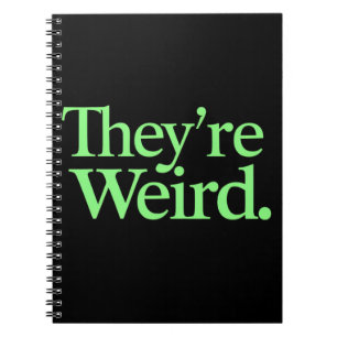 They're Weird 2024 Election President Harris Trump Notebook